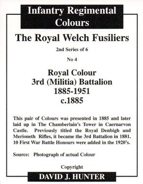 2011 Regimental Colours : The Royal Welch Fusiliers 2nd Series #4 Royal Colour 3rd (Militia) Battalion 1885-1951 c.1885 Back