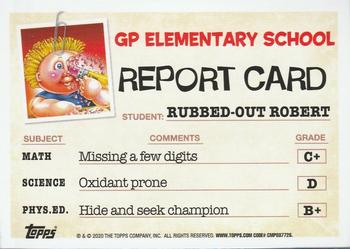 2020 Topps Garbage Pail Kids: Late to School #32a Rubbed-Out Robert Back