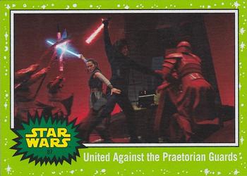2019 Topps Star Wars Journey to Star Wars The Rise of Skywalker - Green #87 United Against the Praetorian Guards Front