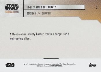 2019 Topps Now Star Wars: The Mandalorian #5 IG-11 Is After The Bounty Back