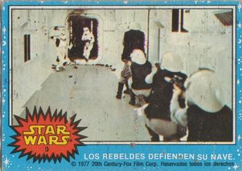 1977 Topps Star Wars (Mexico) #9 Los rebeldes defienden su nave Front