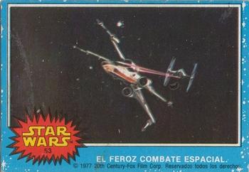 1977 Topps Star Wars (Mexico) #53 El feroz combate espacial Front