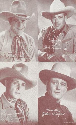 1947 Exhibits All-Star Cowboys #NNO Buddy Roosevelt / Dick Foran / Robert Livingston / John Wayne Front