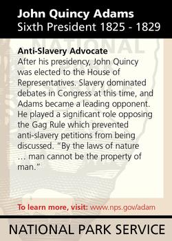 2011 National Park Service Civil War to Civil Rights - Adams National Historic Park #NNO John Quincy Adams Back