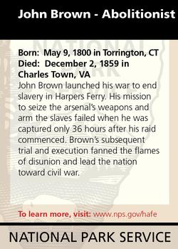 2011 National Park Service Civil War to Civil Rights - Harpers Ferry National Historical Park #NNO John Brown - Abolitionist Back
