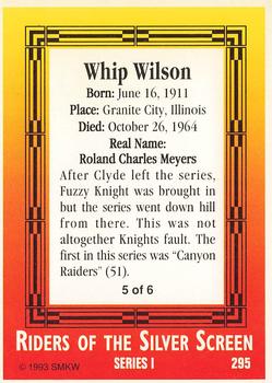 1993 SMKW Riders of the Silver Screen #295 Whip Wilson Back