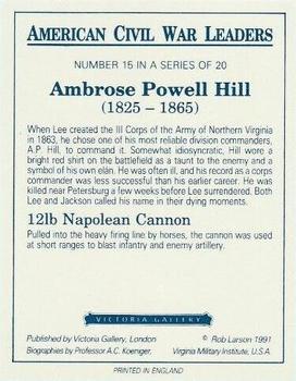 1991 Victoria Gallery American Civil War Leaders #15 Ambrose Powell Hill Back
