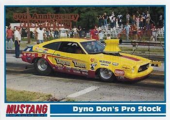 1994 Performance Years Mustang Cards II (30 Years) - 30th Anniversary First Printing #179 Dyno Don's Pro Stock Front