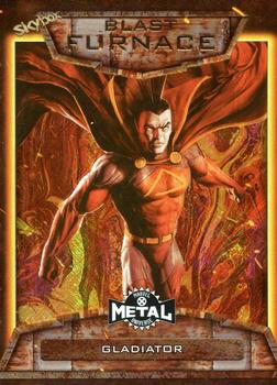 2021 SkyBox Metal Universe Marvel X-Men - Blast Furnace #B-8 Gladiator Front