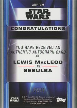 2021 Topps Chrome Star Wars Legacy - Age of Republic Autographs Green #ARP-LM Lewis Macleod Back