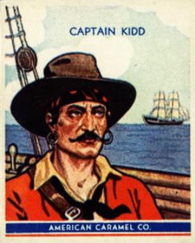 1930 American Caramel American Historical Characters (R14) #1 Captain Kidd Front