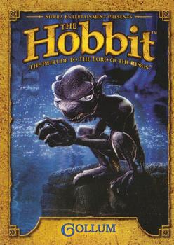 2003 Sierra The Hobbit Promos #NNO Gollum Front