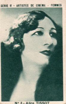 1934 Joseph Milliat Artistes De Cinema Femmes Serie II #3 Alice Tissot Front