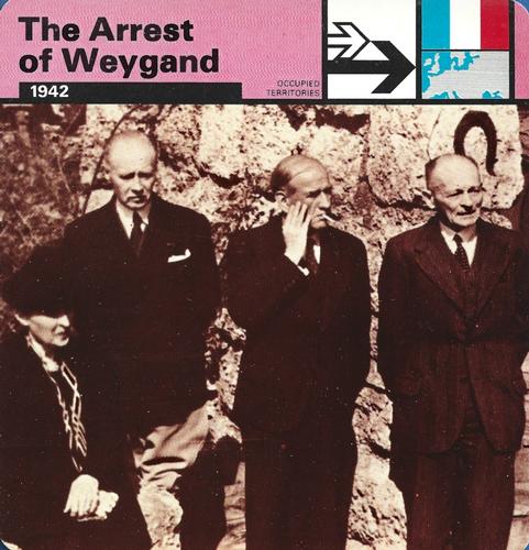 1977 Edito-Service World War II - Deck 86 #13-036-86-24 The Arrest of Weygand Front