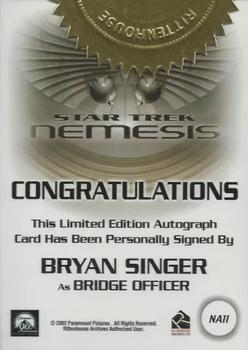2003 Rittenhouse Star Trek: Nemesis Expansion Set - Nemesis Autographs #NA11 Bryan Singer Back