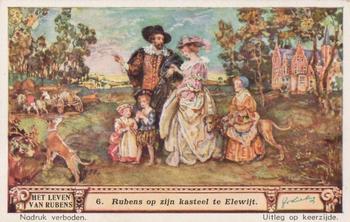 1940 Liebig Het Leven Van Rubens (The Life of Rubens)(Dutch Text)(F1417, S1421) #6 Rubens op zijn te Elewijt Front