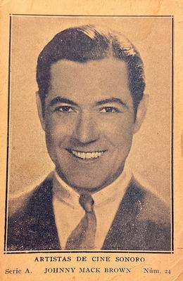1932 Artistas De Cine Sonoro #24 Johnny Mack Brown Front
