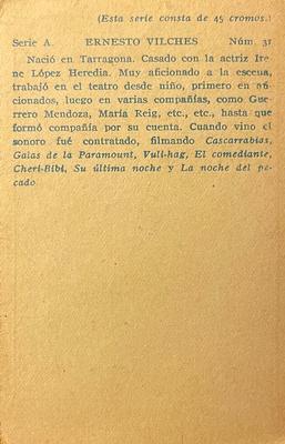 1932 Artistas De Cine Sonoro #31 Ernesto Vilches Back