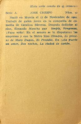 1932 Artistas De Cine Sonoro #32 José Crespo Back