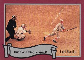 1988 Pacific Eight Men Out #42 Hugh and Ring Suspect! Front