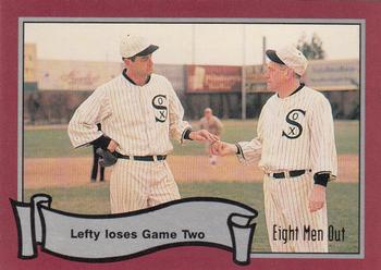 1988 Pacific Eight Men Out #44 Lefty Loses Game Two Front