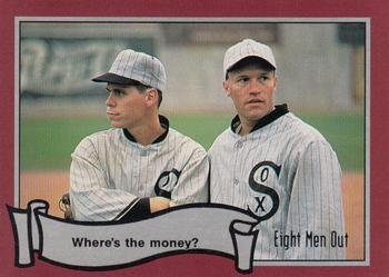 1988 Pacific Eight Men Out #57 Where's the Money? Front