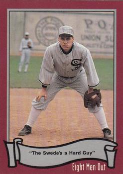1988 Pacific Eight Men Out #70 The Swede's A Hard Guy Front