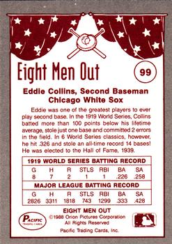 1988 Pacific Eight Men Out #99 Eddie Collins Back