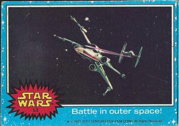 1977 Topps Star Wars #53 Battle in outer space! Front