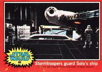 1977 Topps Star Wars #88 Stormtroopers guard Solo's ship Front