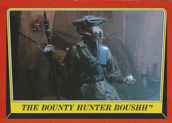 1983 Topps Star Wars: Return of the Jedi #25 The Bounty Hunter Boushh Front