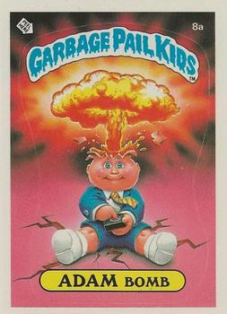 1985 Topps Garbage Pail Kids Series 1 - Matte Back #8a Adam Bomb Front