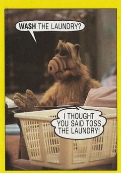 1987 Topps ALF #17 Wash the laundry? I thought you said toss the laundry! Front