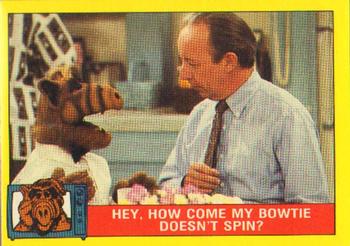 1987 Topps ALF #6 Hey, How Come My Bowtie Doesn't Spin? Front