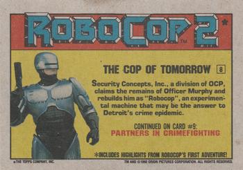 1990 Topps RoboCop 2 #8 The Cop of Tomorrow Back