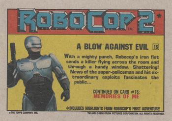 1990 Topps RoboCop 2 #15 A Blow against Evil Back