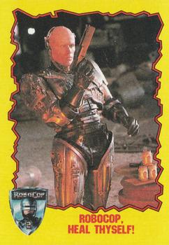 1990 Topps RoboCop 2 #25 Robocop, Heal Thyself! Front
