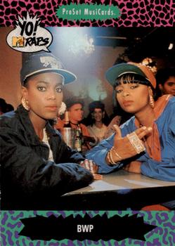 1991 Pro Set Yo! MTV Raps #109 BWP Front