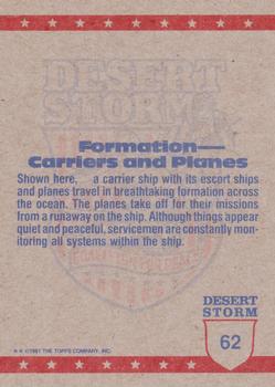 1991 Topps Desert Storm #62 Moving In Back