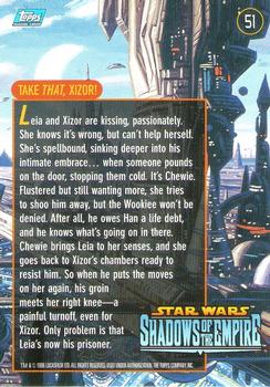1996 Topps Star Wars Shadows of the Empire #51 Take That, Xizor! Back