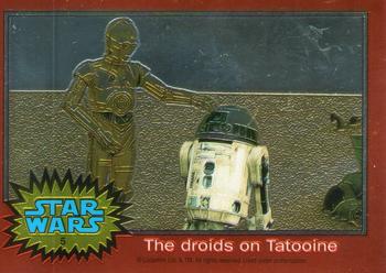 1999 Topps Chrome Archives Star Wars #5 The Droids On Tatooine Front