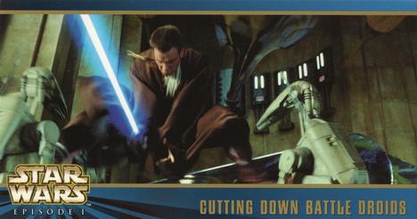 1999 Topps Widevision Star Wars: Episode I Series 2 - Oversized #2 Cutting Down the Battle Droids Front