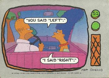 1990 Topps The Simpsons #51 You said 'Left.'  I said 'Right.' Front