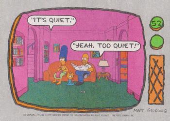 1990 Topps The Simpsons #52 It's Quiet.  Yeah, too quiet. Front