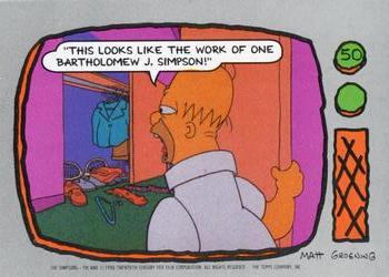 1990 Topps The Simpsons #50 This looks like the work of one Bartholomew J Front