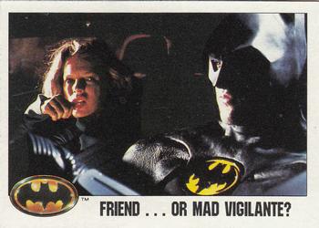 1989 Topps Batman #90 Friend…or Mad Vigilante? Front