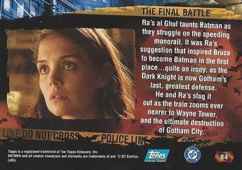 2005 Topps Batman Begins #84 The Final Battle Back