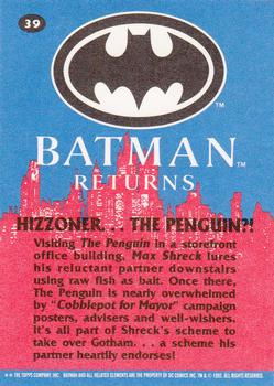 1992 Topps Batman Returns #39 Hizzoner... The Penguin! Back
