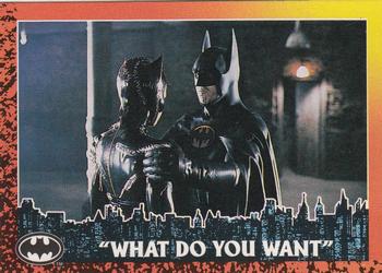 1992 Topps Batman Returns #50 What Do You Want? Front