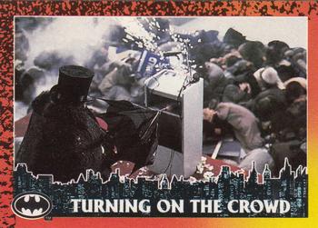 1992 Topps Batman Returns #62 Turning on the Crowd Front